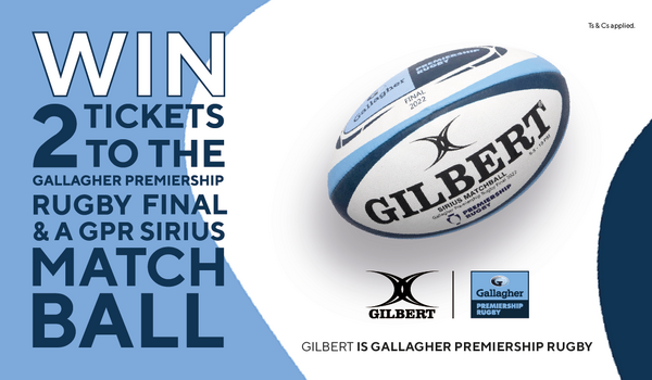 Win tickets to the Gallagher Premiership Final with Gilbert Rugby